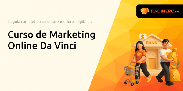 Curso de Marketing Online Da Vinci: La Guía Completa para Emprendedores Digitales