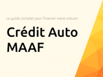Crédit Auto MAAF: Le guide complet pour financer votre voiture